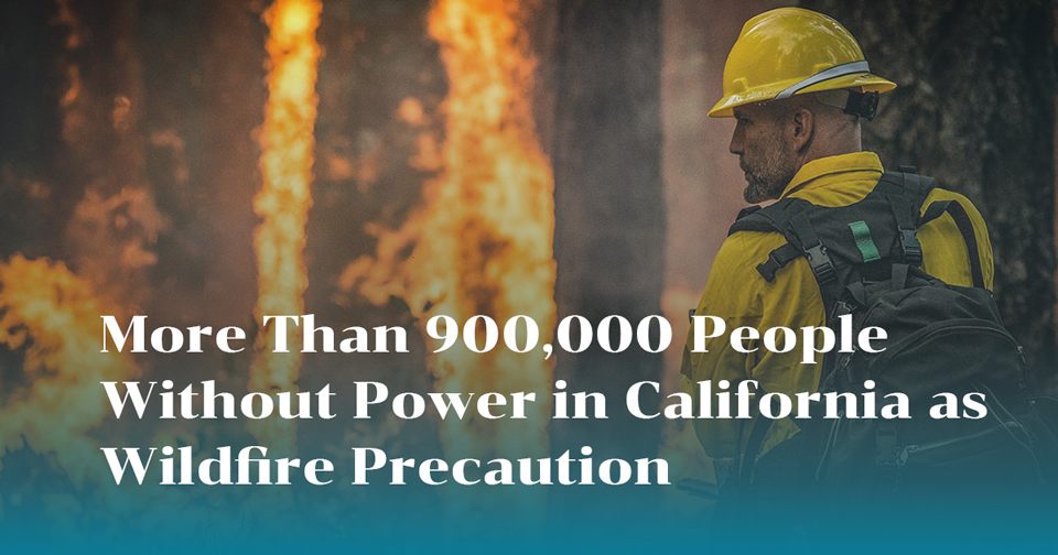 Much of California Hit by Power Cuts Amid Wildfire Fears
